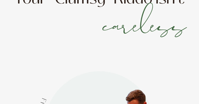 Your "Clumsy" Kiddo Isn't Careless